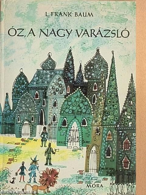 Óz, a nagy varázsló