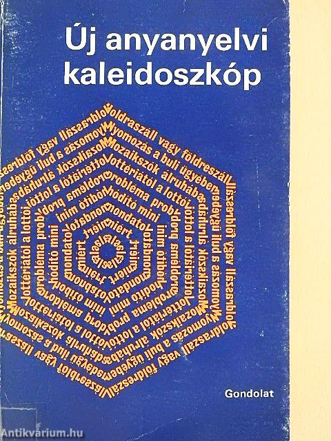 Új anyanyelvi kaleidoszkóp