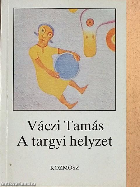 A targyi helyzet