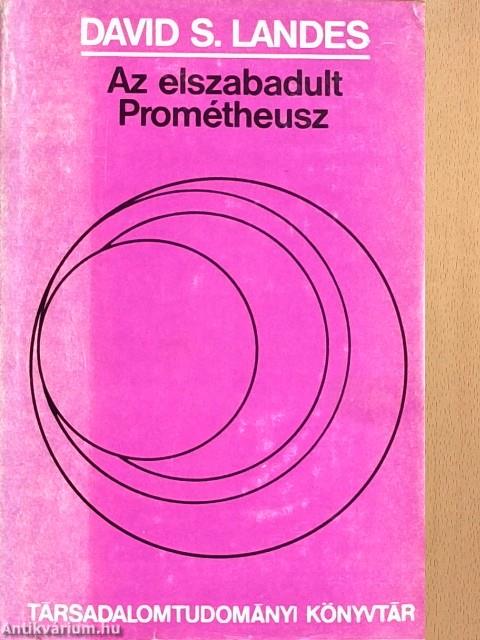 Az elszabadult Prométheusz