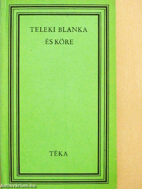 Teleki Blanka és köre