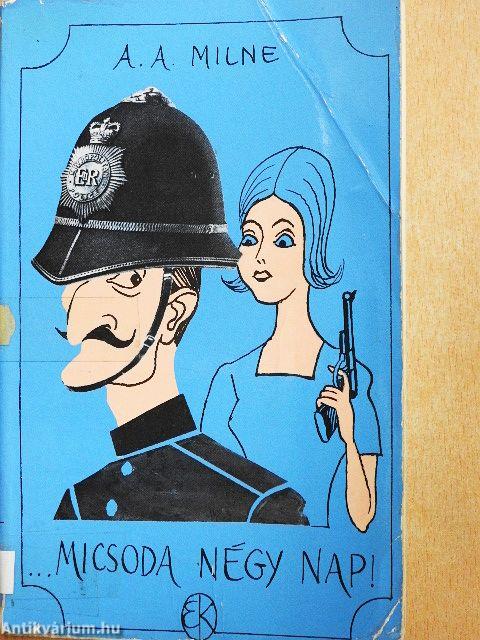 Micsoda négy nap!