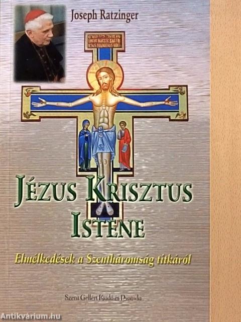Jézus Krisztus Istene
