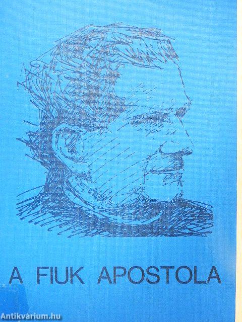 A fiuk apostola