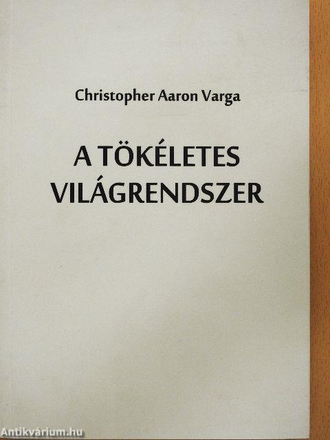 A tökéletes világrendszer