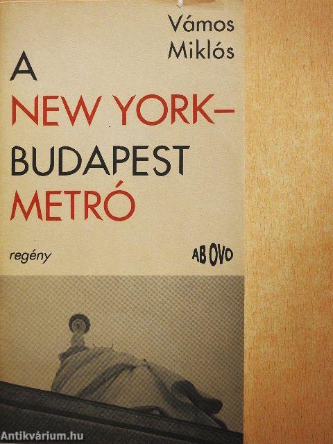 A New York-Budapest metró