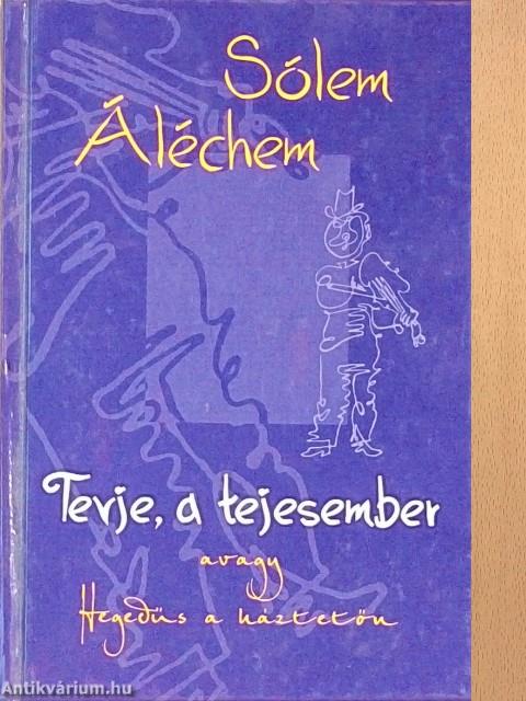 Tevje, a tejesember
