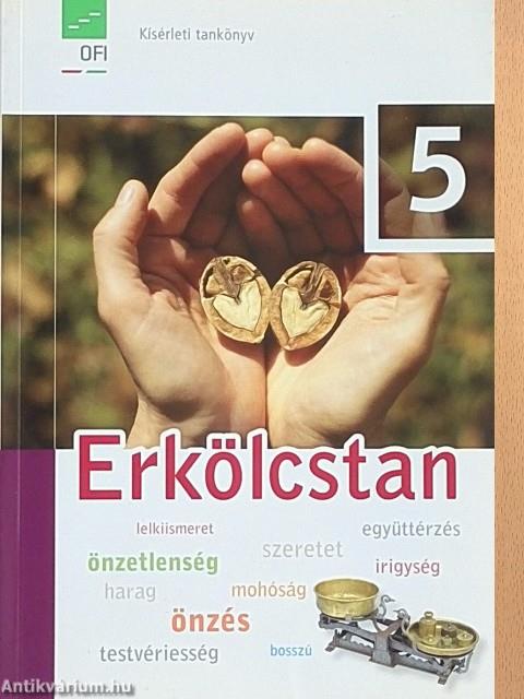 Erkölcstan 5.