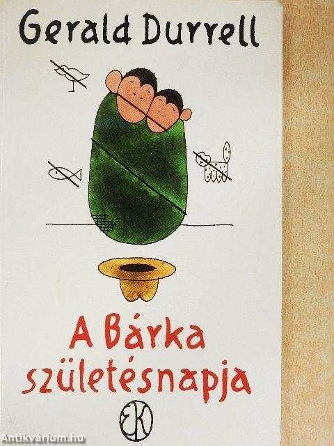 A Bárka születésnapja