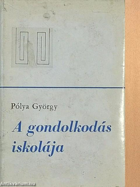 A gondolkodás iskolája