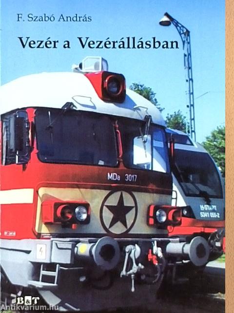 Vezér a Vezérállásban