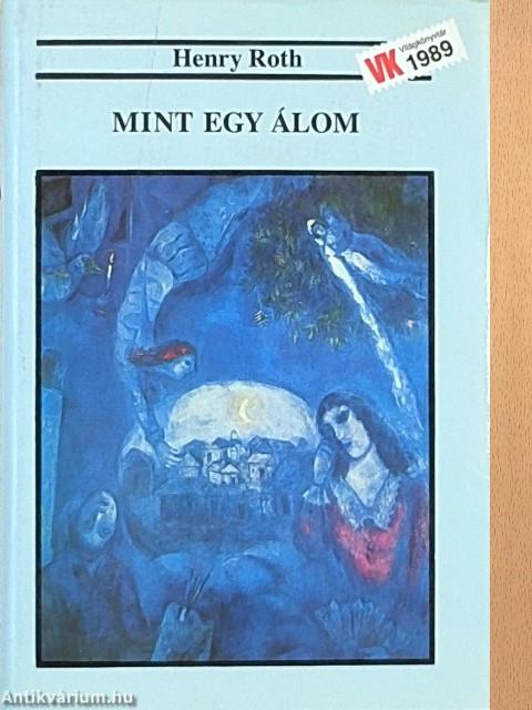 Mint egy álom