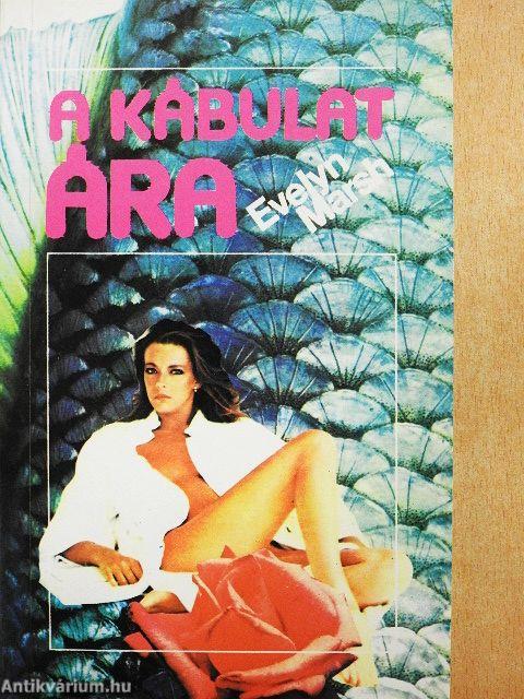 A kábulat ára