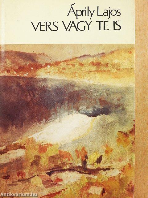 Vers vagy te is