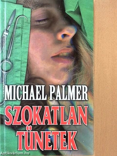 Szokatlan tünetek