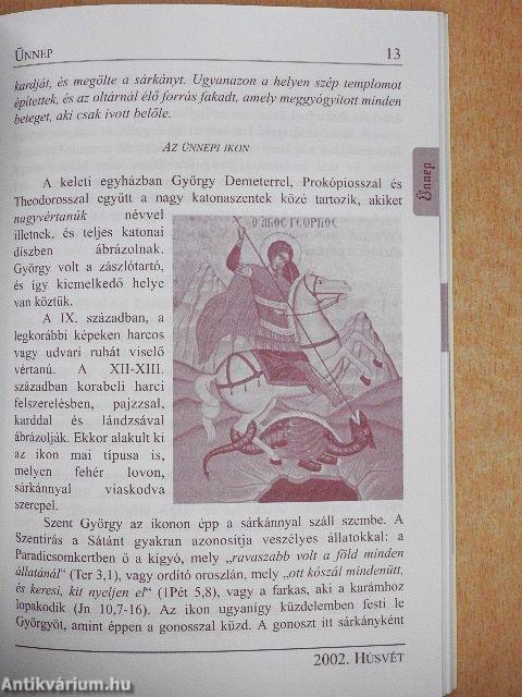 Centralista 2002. Húsvét