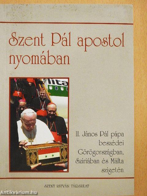 Szent Pál apostol nyomában
