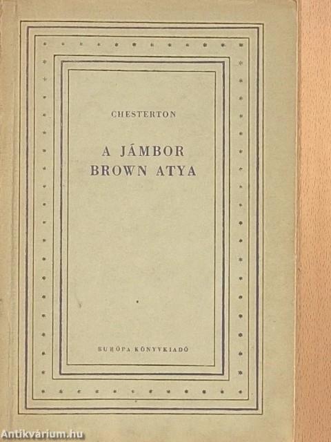 A jámbor Brown atya