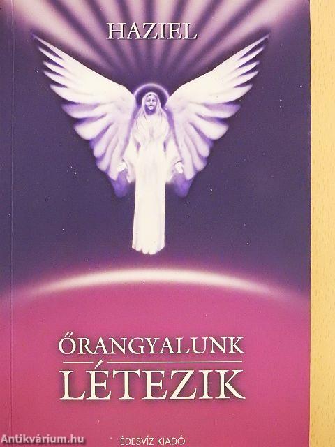 Őrangyalunk létezik