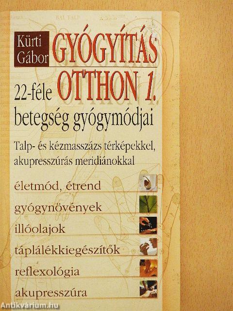Gyógyítás otthon 1.