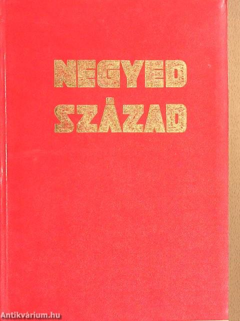 Negyedszázad