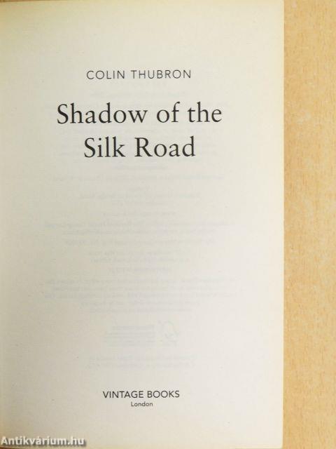 Shadow of the Silk Road