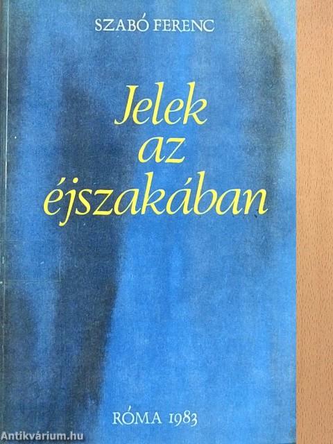 Jelek az éjszakában