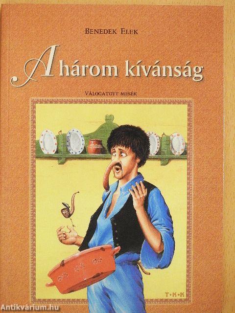 A három kívánság