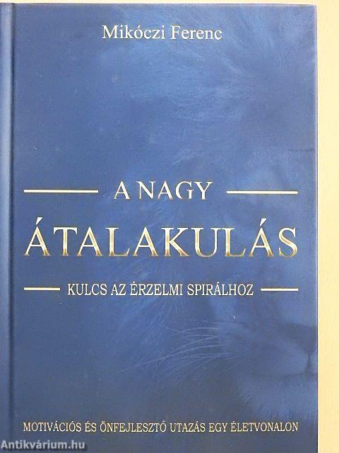A nagy átalakulás
