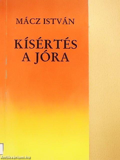 Kísértés a jóra