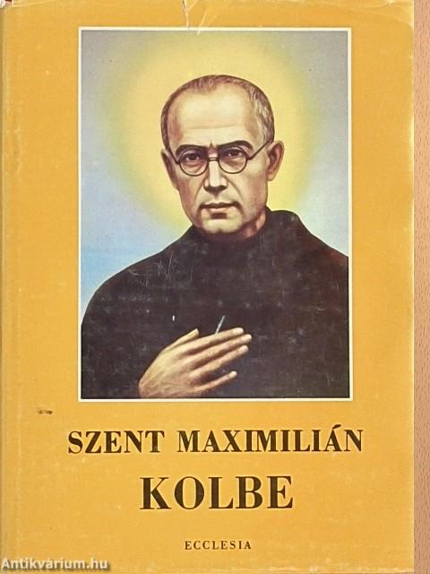 Szent Maximilián Kolbe
