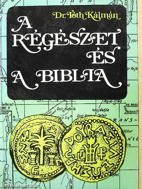 A régészet és a Biblia