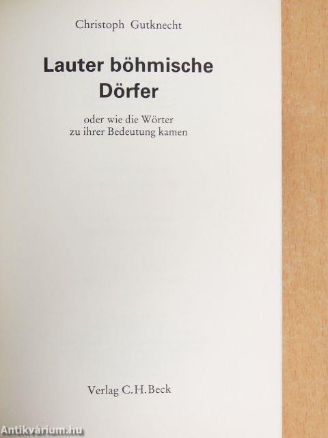 Lauter böhmische Dörfer