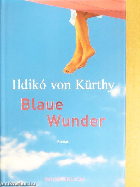 Blaue Wunder