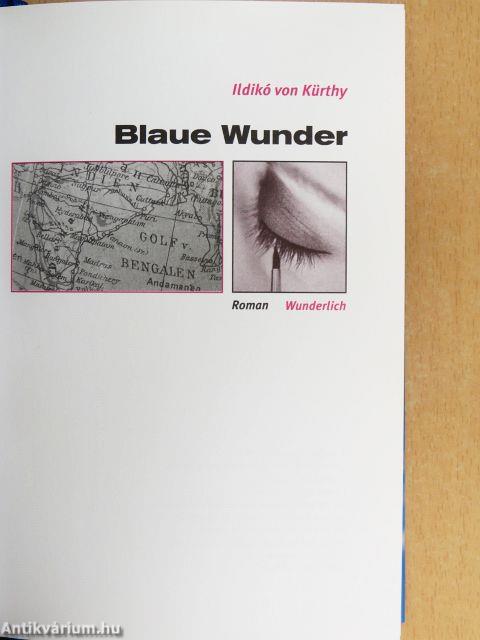 Blaue Wunder