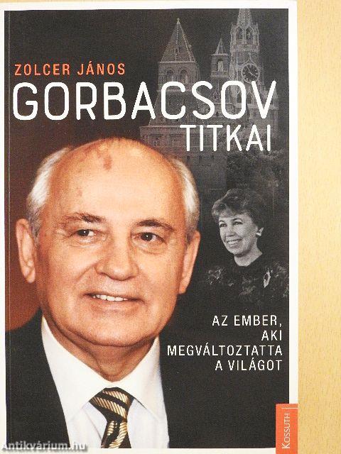 Gorbacsov titkai