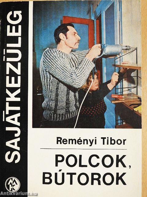 Polcok, bútorok