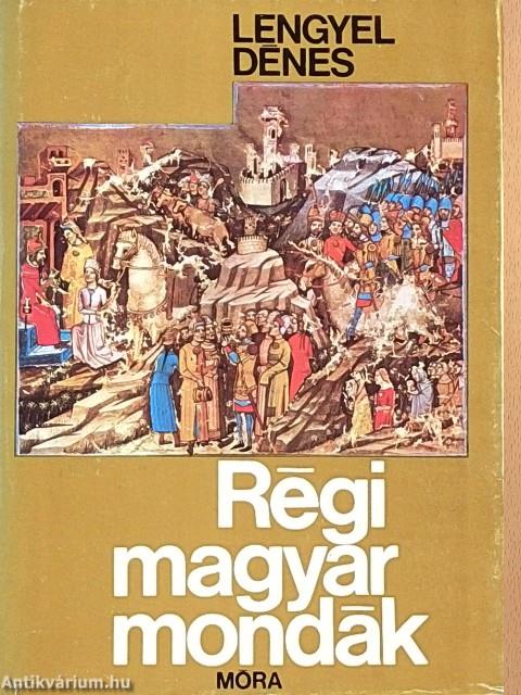 Régi magyar mondák