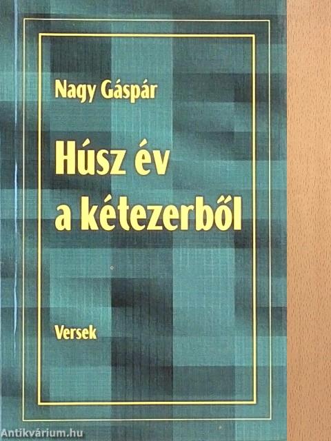 Húsz év a kétezerből