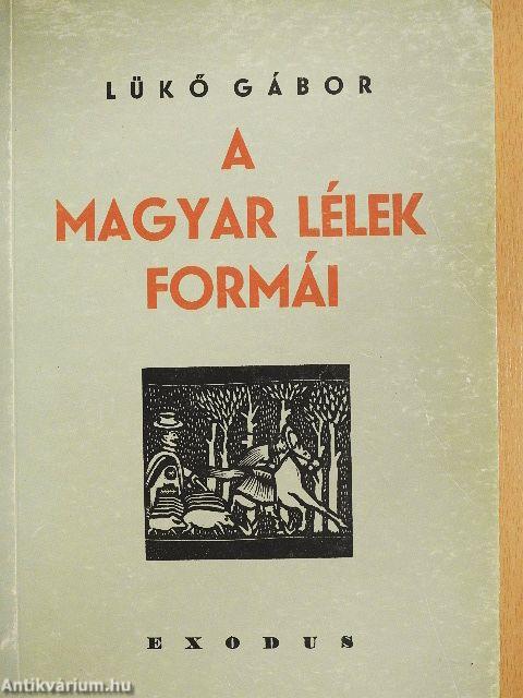 A magyar lélek formái