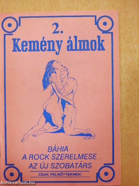 Kemény álmok 2.