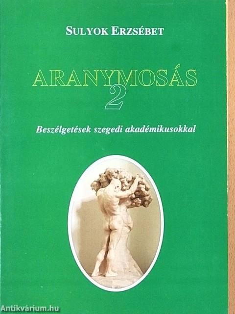 Aranymosás 2.