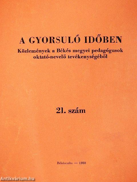 A gyorsuló időben 21.