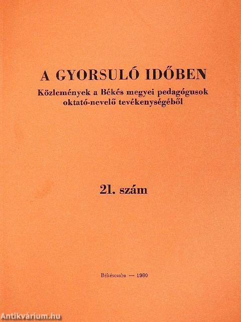 A gyorsuló időben 21.