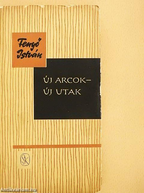 Új arcok - új utak