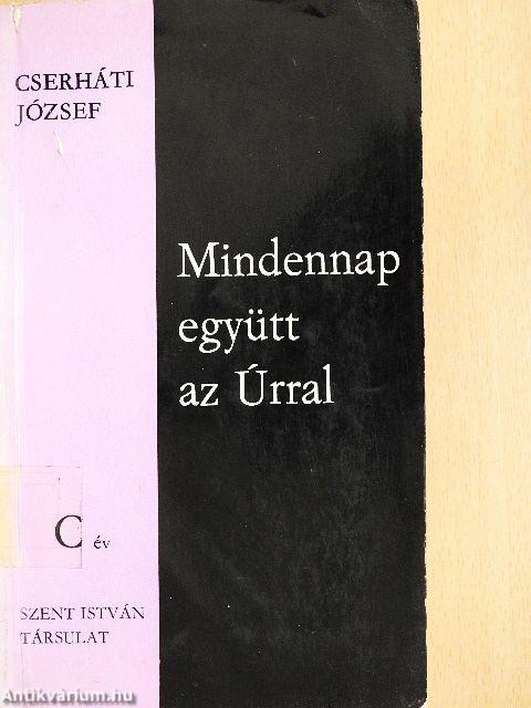 Mindennap együtt az Úrral - C év
