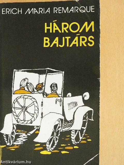 Három bajtárs