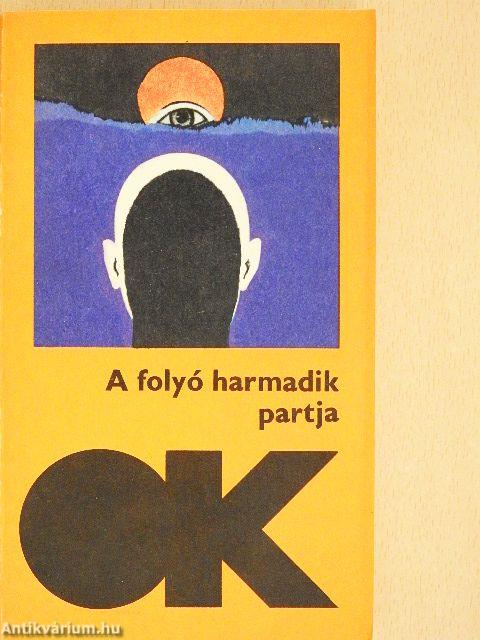 A folyó harmadik partja