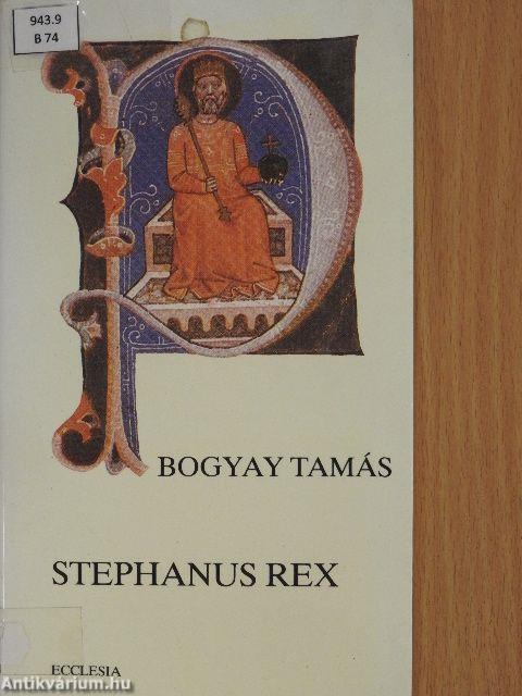 Stephanus Rex