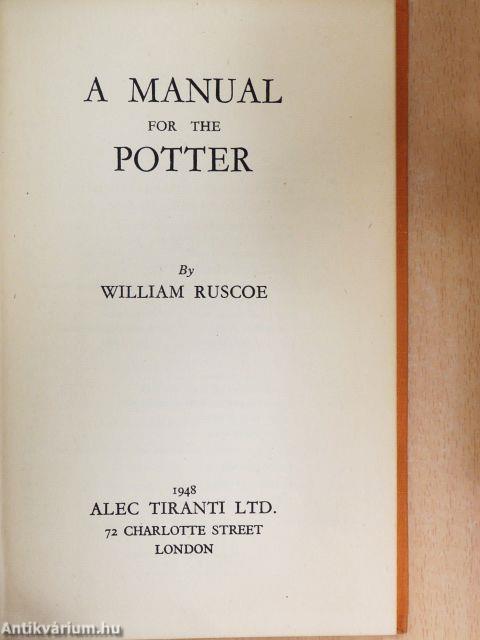 A Manual for the Potter